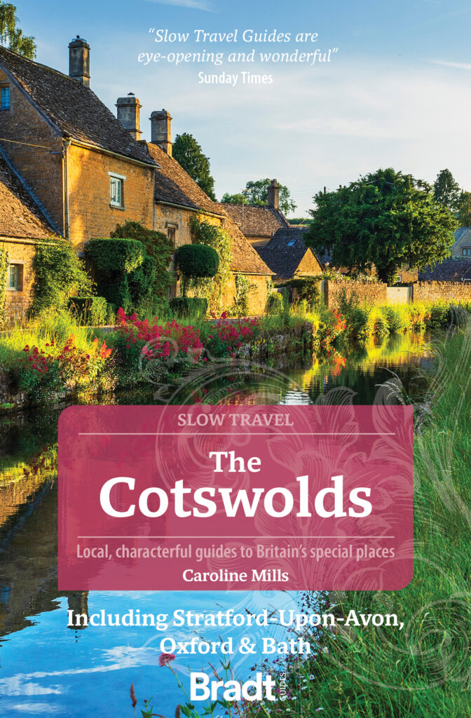 The Cotswolds (Slow Travel) | Bradt Guides